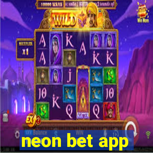 neon bet app